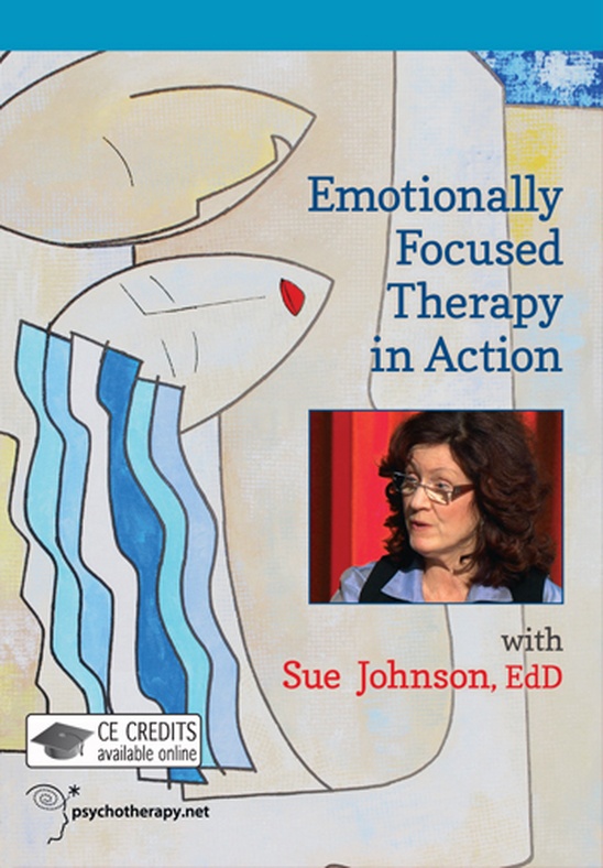 Emotionally Focused Therapy in Action