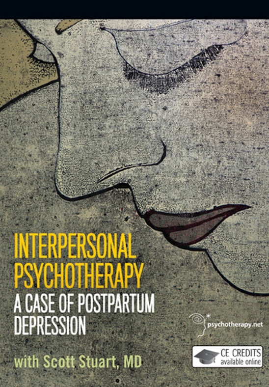Interpersonal Psychotherapy: A Case of Postpartum Depression