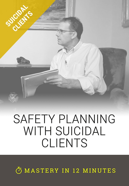 Safety Planning with Suicidal Clients