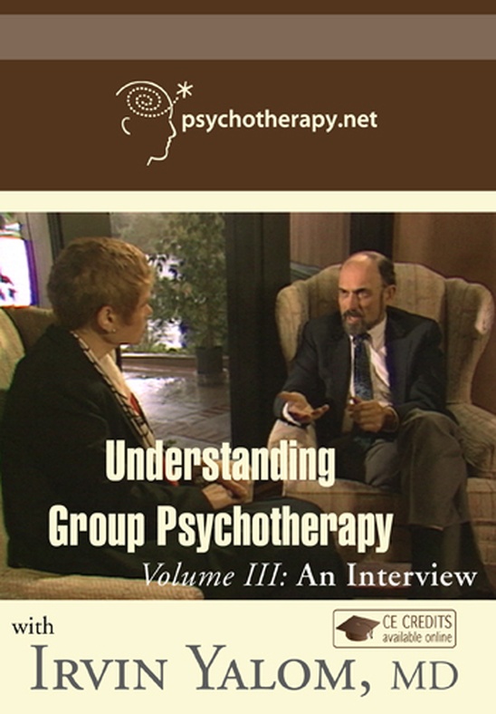 Understanding Group Psychotherapy-Volume III: An Interview
