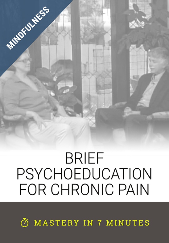 Brief Psychoeducation for Chronic Pain